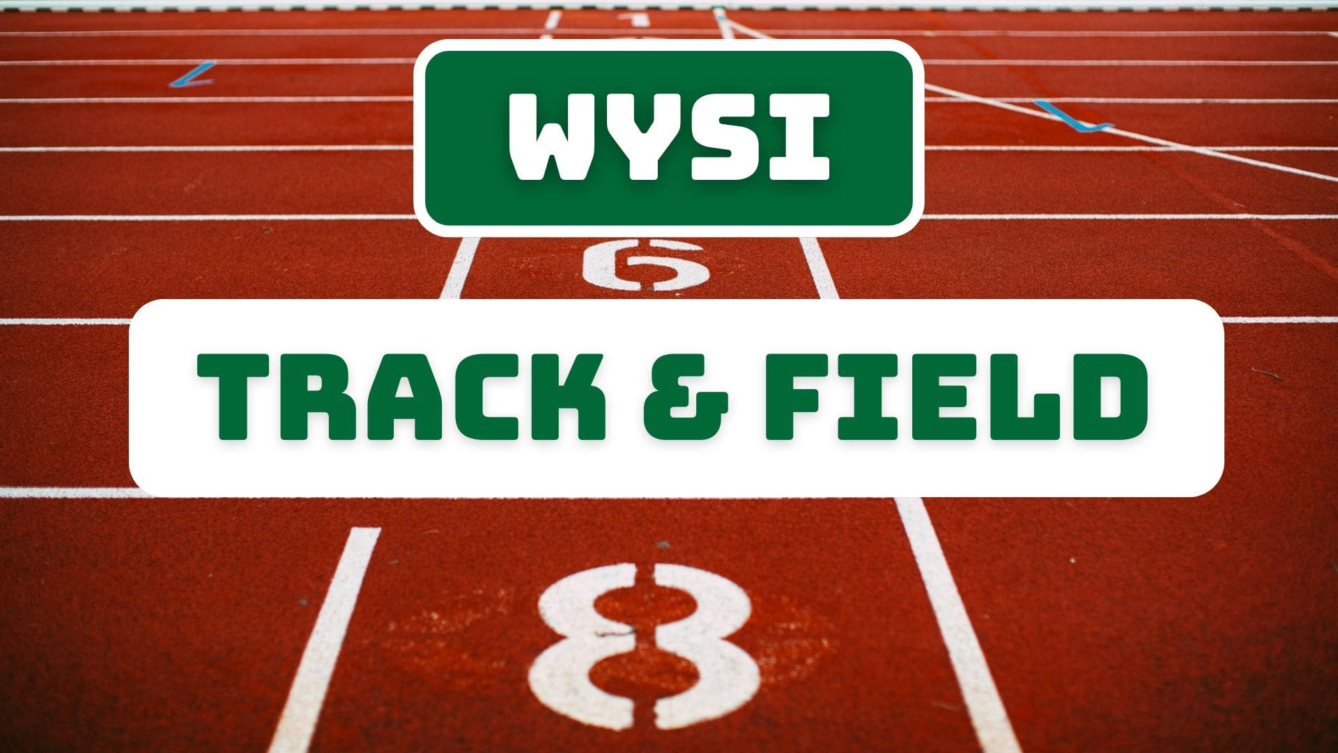 WYSI Track &Field